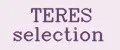 TERES selection