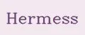 Hermess