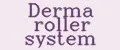 Derma Roller System