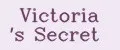 VICTORIA 'S SECRET