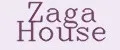 Zaga House
