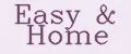 Easy&Home