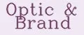 Optic&Brand