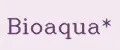 Bioaqua*