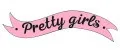 Pretty Girls