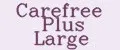 Carefree Plus Large