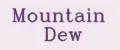 MOUNTAIN DEW