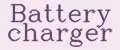 Battery charger
