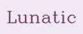 Lunatic