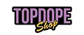 TOPDOPE SHOP