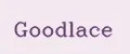 Goodlace