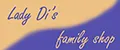 Lady Di's family shop