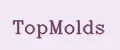 TopMolds