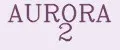 AURORA 2