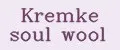 Kremke soul wool