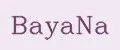 BayaNa