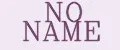 NO NAMЕ