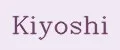 Kiyoshi
