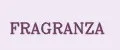 FRAGRANZA