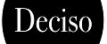 Deciso