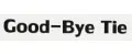 Good-Bye Tie