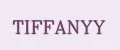 TIFFANYY