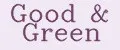 Good&Green