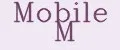 Mobile M