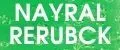 NAYRAL RERUBCK