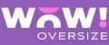 WOW OVERSIZE