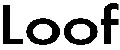 loof