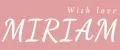 MIRIAM