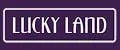 LUCKY LAND