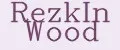RezkIn Wood