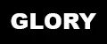GLORY