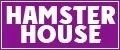 Hamster House