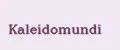 Kaleidomundi