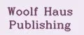 Woolf Haus Publishing