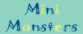 Mini Monsters