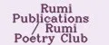 Rumi Publications / Rumi Poetry Club