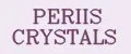PERIIS CRYSTALS