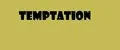 Temptation