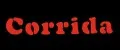 CORRIDA