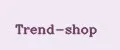 Trend-shop