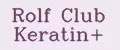 Rolf Club Keratin+