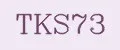 TKS73