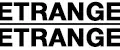 ETRANGE