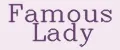 Famous Lady