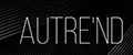 Autre'nd