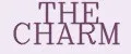 THE CHARM